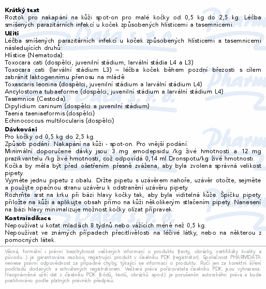 Dronspot 30mg/7.5mg malé kočky spot-on 2x0.35ml