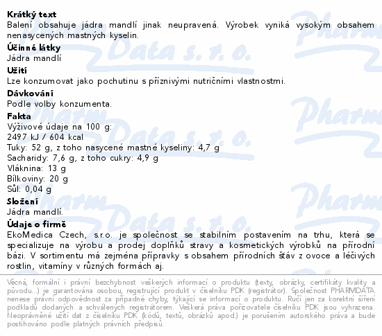 Mandle 250g EkoMedica