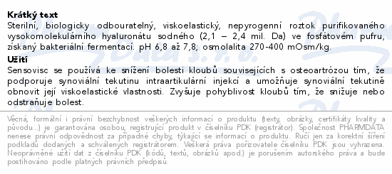 SENSOVISC 40mg/2ml intraartikulární injekce