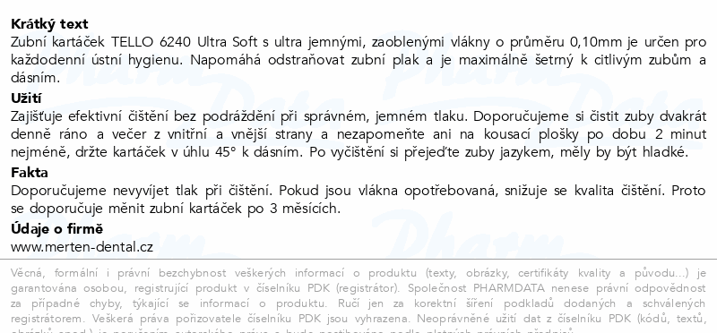 TELLO 6240 Ultra Soft zubní kartáček mix barev 1ks