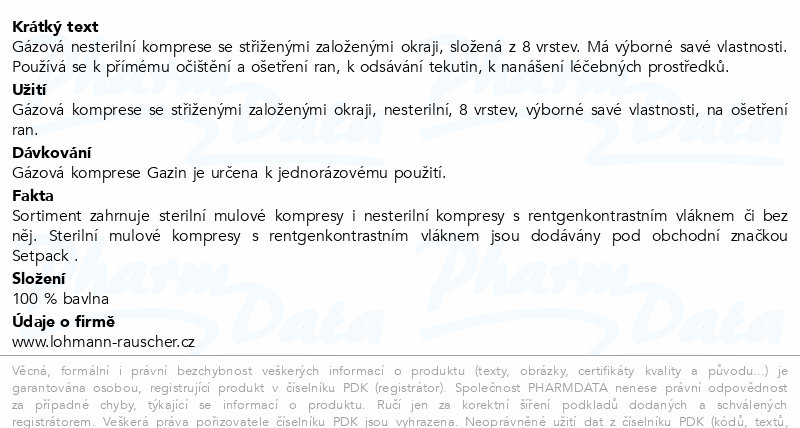 Gáza hydrofil.skl.kompr.Gazin 8vr.18x8cm/100ks